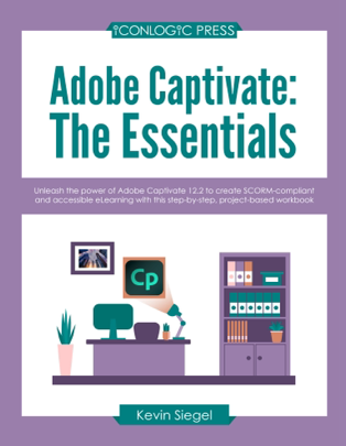 Adobe Captivate 12: The Essentials (Beginner-Advanced)