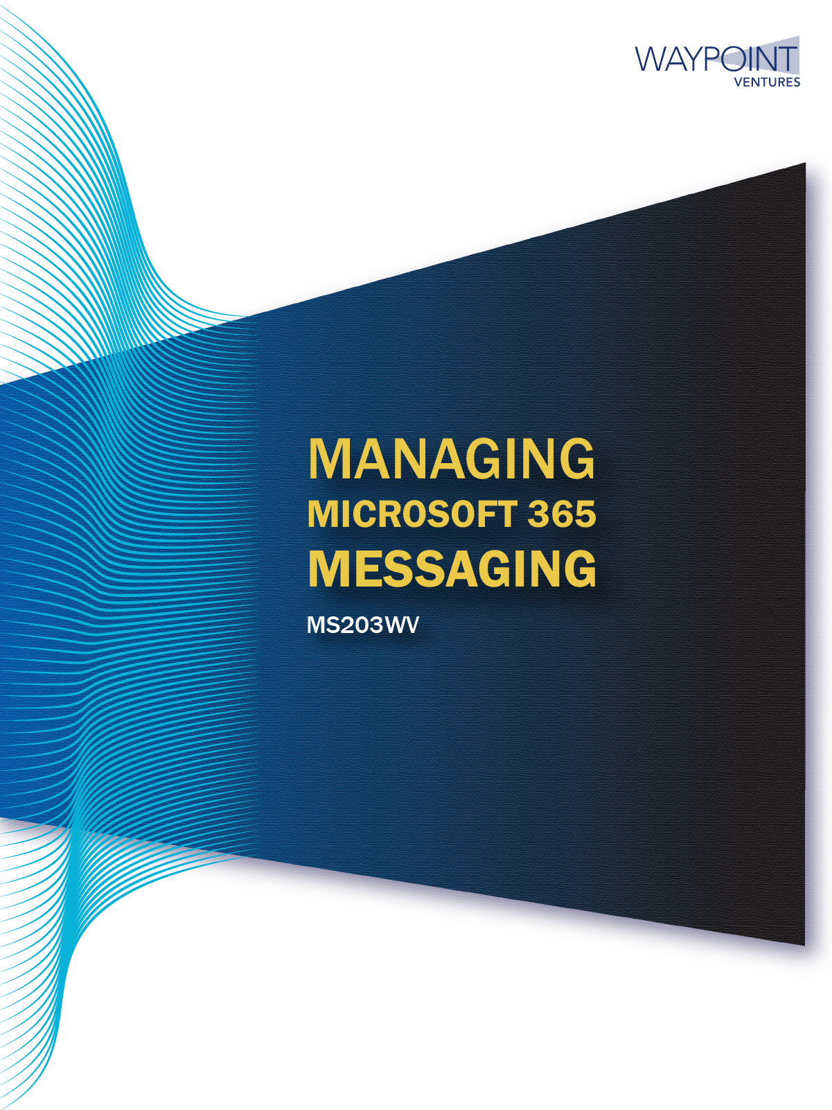 Managing Microsoft 365 Messaging
