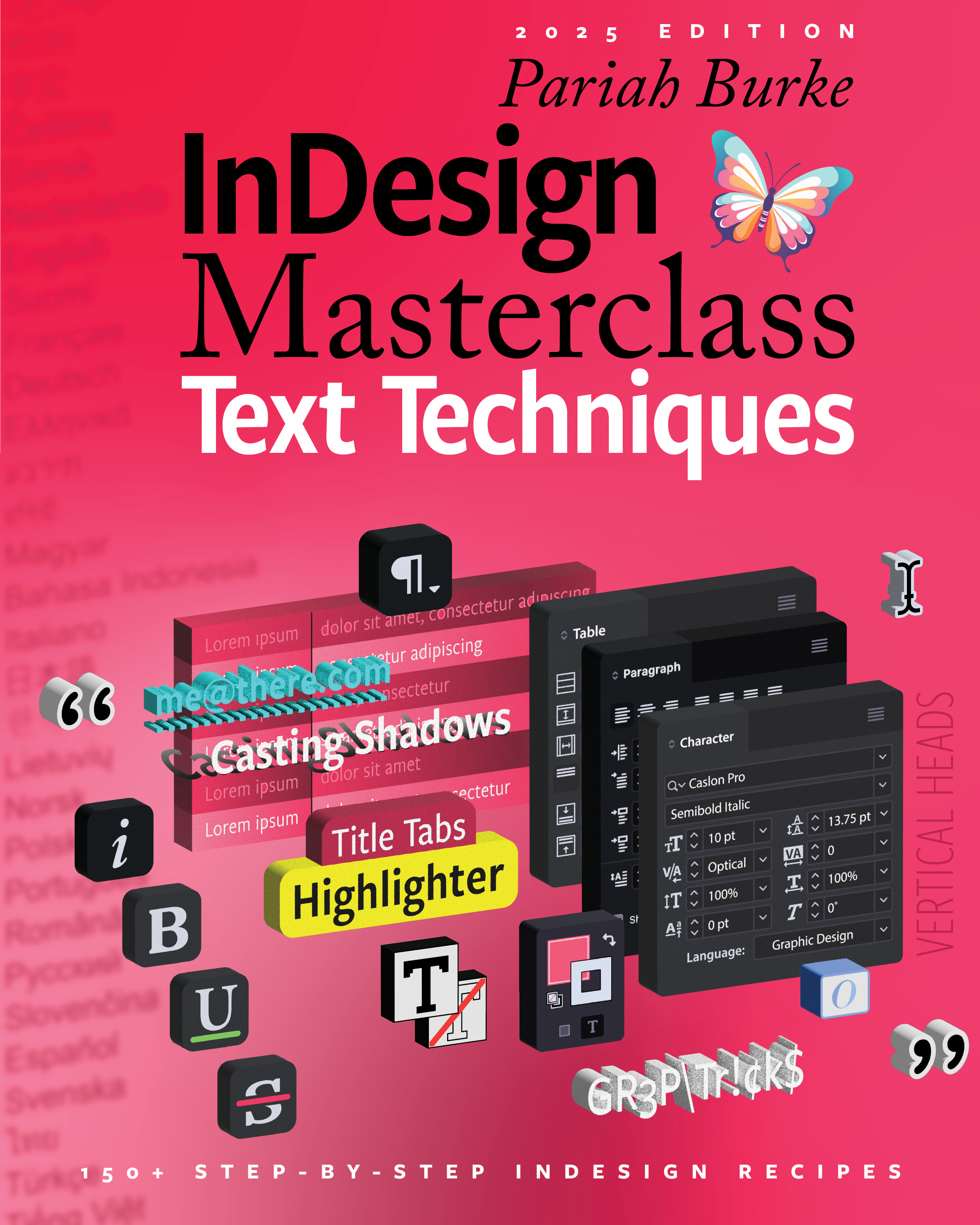 InDesign Masterclass: Text Techniques: 150 Step-by-Step InDesign Recipes
