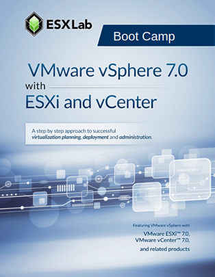 VMware vSphere 7.0 Boot Camp