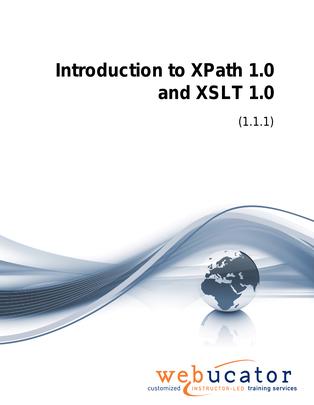 Introduction to XPath 1.0 and XSLT 1.0